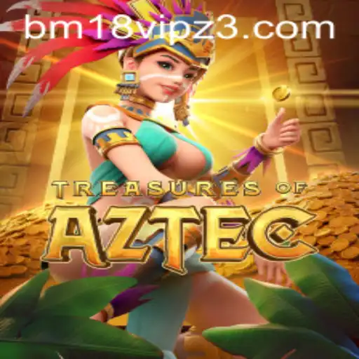 Descubra os Mistérios de Treasures of Aztec no BM18VIP.com